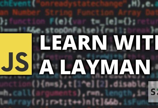 Learn Javascript With a Layman