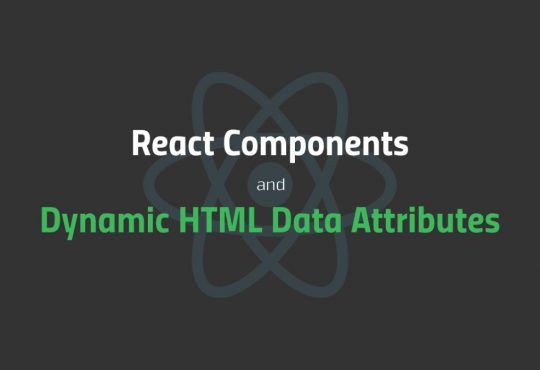 react components and dynamic html attributes